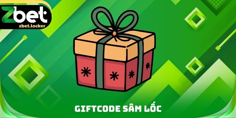 Giftcode Sâm Lốc