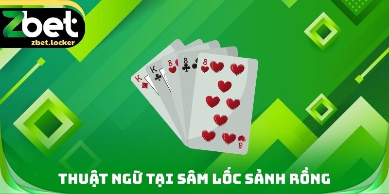 Thuật ngữ tại Sâm lốc sảnh rồng